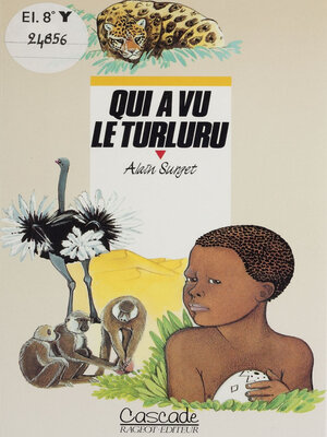 cover image of Qui a vu le turluru